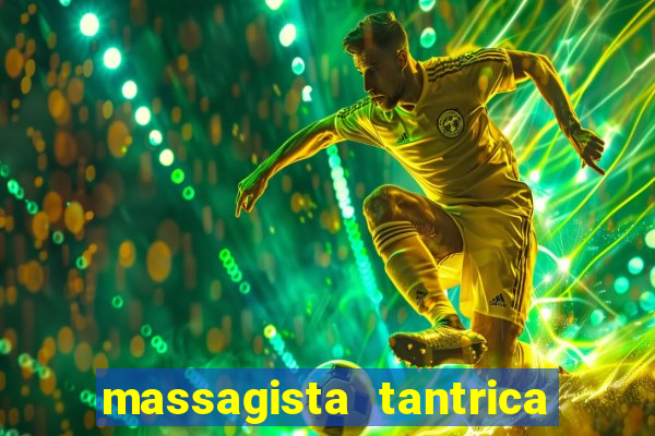 massagista tantrica porto alegre